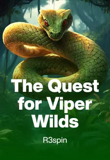The Quest for Viper Wilds